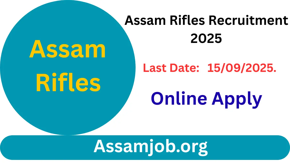 Assam Rifles Recruitment