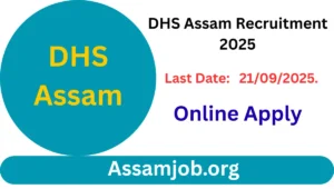DHS Assam Recruitment 2025