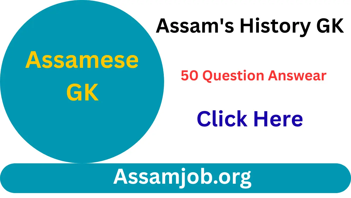 Assamese GK