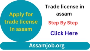 How to apply for trade license in assam