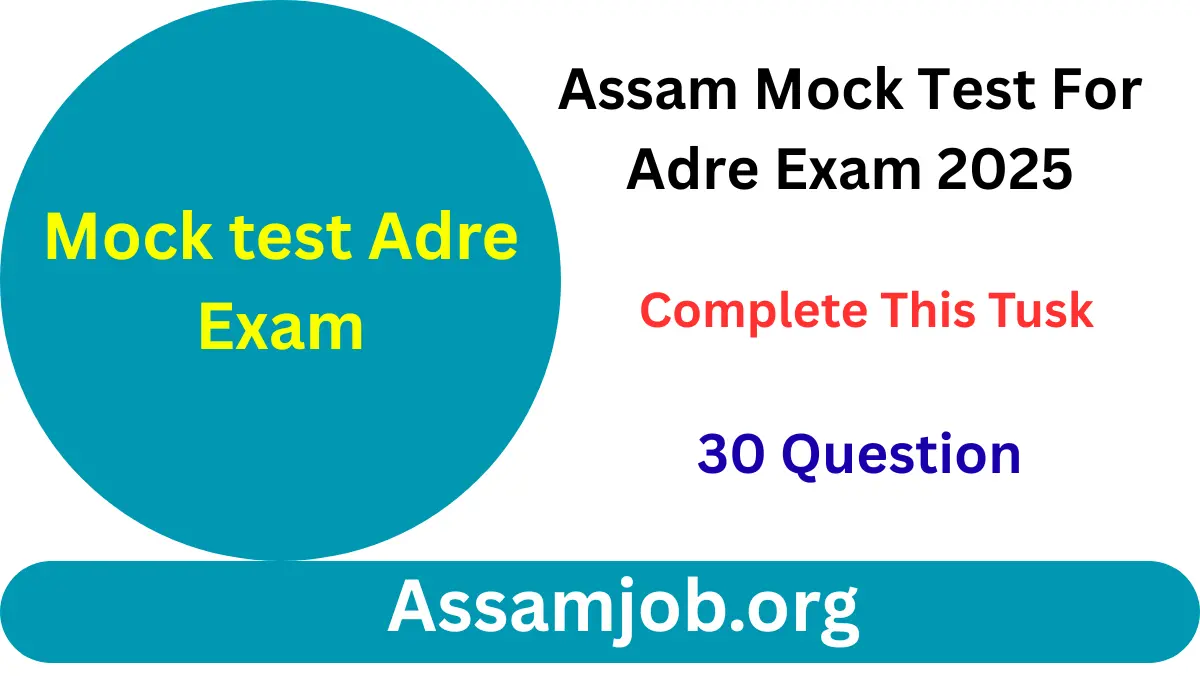 Assam mock test For adre exam